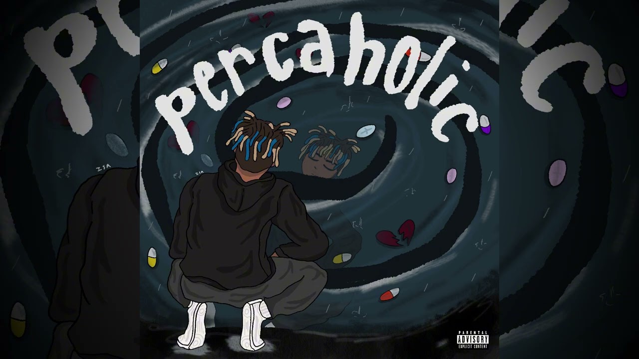 Juice WRLD- Percaholic [Sessions Only]