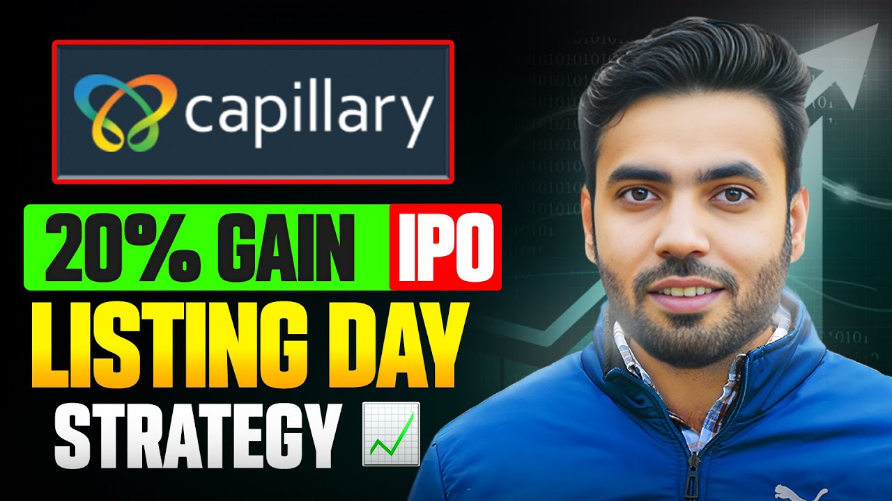 Capillary IPO Listing Day Strategy | Capillary IPO GMP Today | Capillary IPO Allotment |