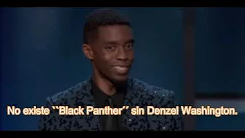 Chadwick Boseman - ‘’No existe Black Panther sin Denzel Washington‘’. Subtitulado.