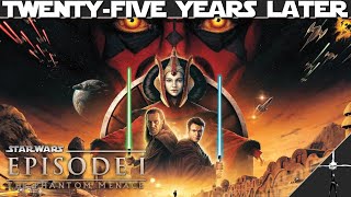 The Phantom Menace: Then & Now  (A Star Wars Retrospect)