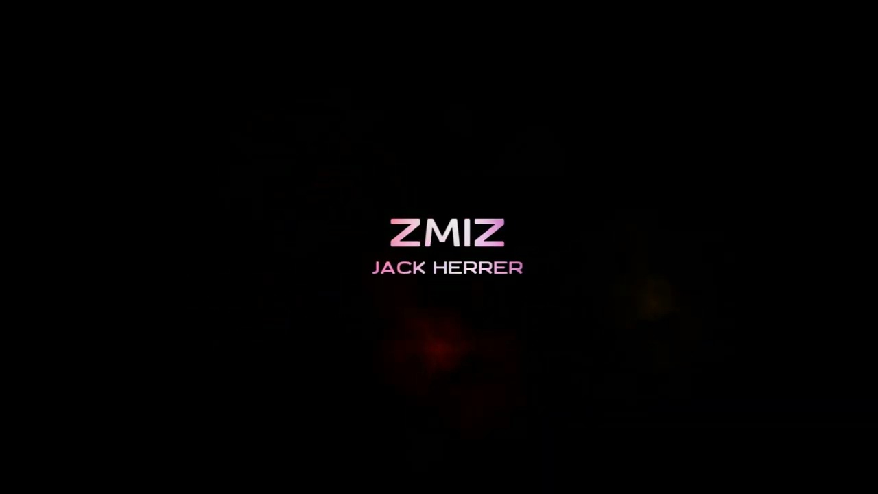 JackHerrer - Zmiz  (prod.KeyGeebeats)