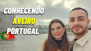 CONHECENDO AVEIRO PORTUGAL / VENEZA PORTUGUESA!