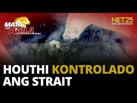 Houthi rebels, kontrolado na umano ang Bab al-Mandeb Strait