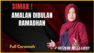 🔴 Amalan di Bulan  Ramadhan bersama ustadzah Dr Nella lucky