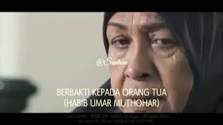 Ngaji 1 Menit 'Berbakti Kepada Orangtua' Habib Umar Muthohar