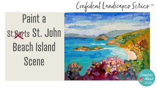 New Skillshare Class:  Paint a St. Barts (oops St. John) Beach Island Scene
