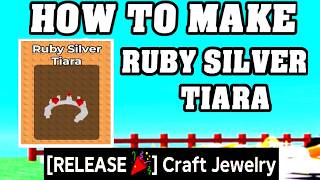 How To Make RUBY SILVER TIARA in CRAFT JEWELRY💍*ROBLOX* [Learn New Recipes in Craft Jewelry] Net Worth
