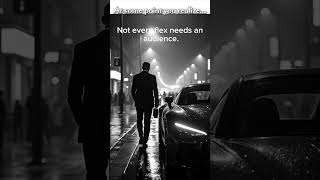 Not everything valuable needs to be shown.