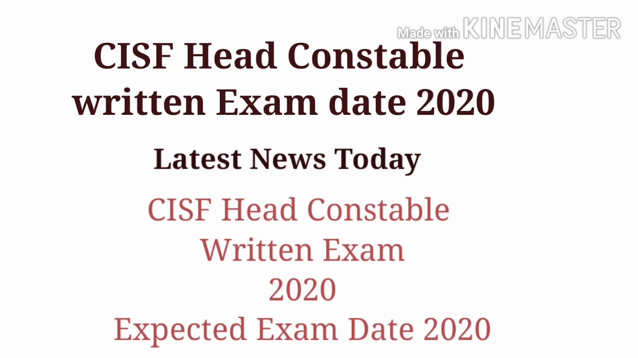 CISF Head Constable Written Exam date 2020|| CISF HC EXAM DATE2020|| CISF EXAM DATE 2020|| SK