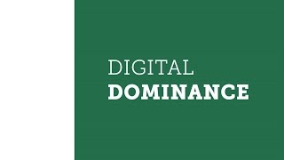 Digital Dominance: Out Think, Out Engage and Out Sell Your Competition