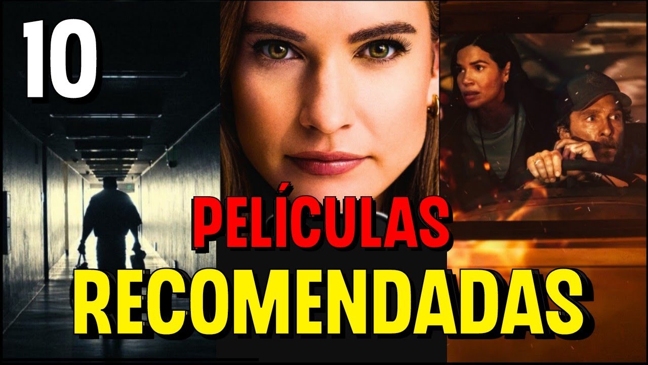Top 10 Mejores Películas NUEVAS Para Ver | Películas Recomendadas