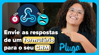 📋 Como integrar seus FORMULÁRIOS do Elementor via Pluga Webhooks [TUTORIAL]