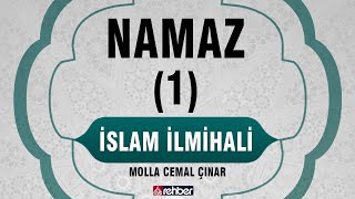 Namaz 1 İslam İlmihali