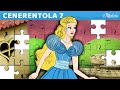 Cenerentola Parte 7 - Sul Sentiero dei Misteri Storie per Bambini Italiane - Cartoni Animati - Fiabe