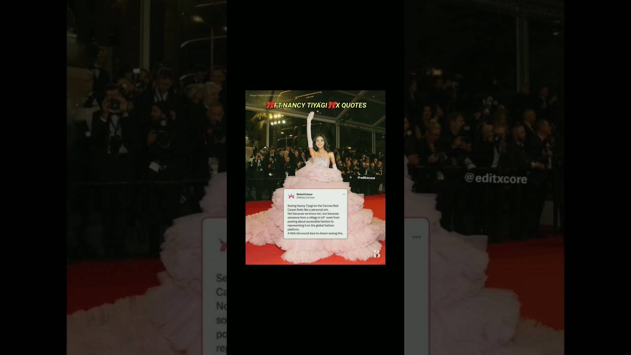 🎀TRENDING CANNES X NANCY TIYAGI X QUOTES🎀✨