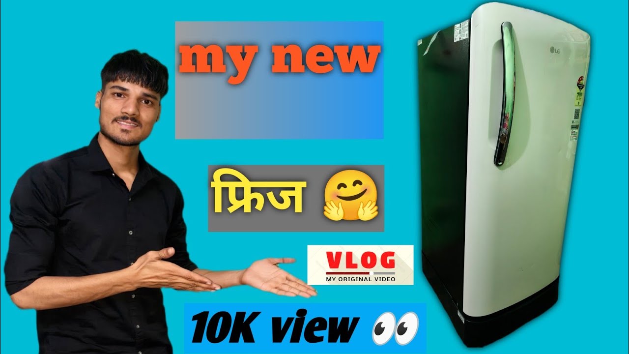 गर्मियों के लिए लेकर आए न्यू फ्रिज Apne ghar ke liye laye new freez 🤗🤗😊😊😇😇