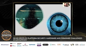 Keynote   Blind Spots of Platform Security   by Alex Matrosov
