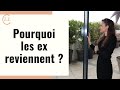 Pourquoi dit-on que les ex reviennent toujours ?