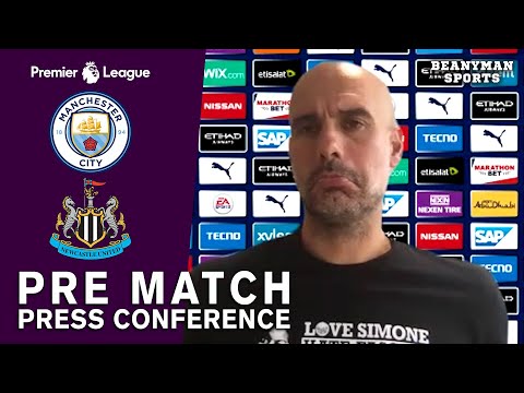 Pep Guardiola FULL Pre-Match Press Conference - Man City v Newcastle - Premier League