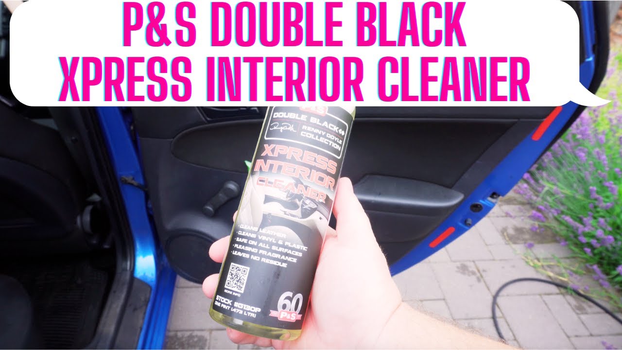 Dirty Interior Vs. P&S Express Interior Cleaner! My New Favorite