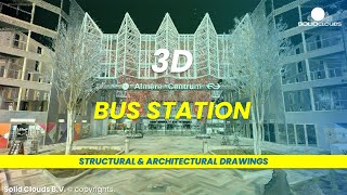 3D Digital Twin & Scan to BIM of a Bus and Train Station | Almere