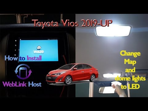 Weblink Host App Tutorial and How to Change Map Light and Dome Light Toyota Vios 2019 |Ty Gorospe