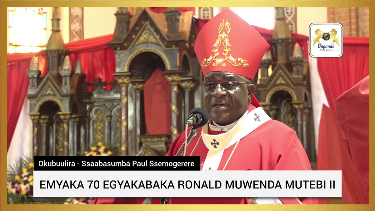 Ssaabasumba Paul Ssemogerere ku Mazaalibwa Ssaabasajja Kabaka Ag'emyaka 70