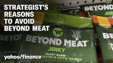 Beyond Meat: Why this strategist has 