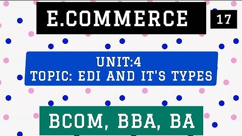 E.commerce| EDI and it