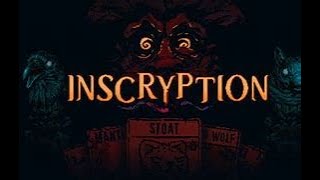 Inscryption Part 8 (Finale)