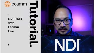 Using NDI Titles with Ecamm Live