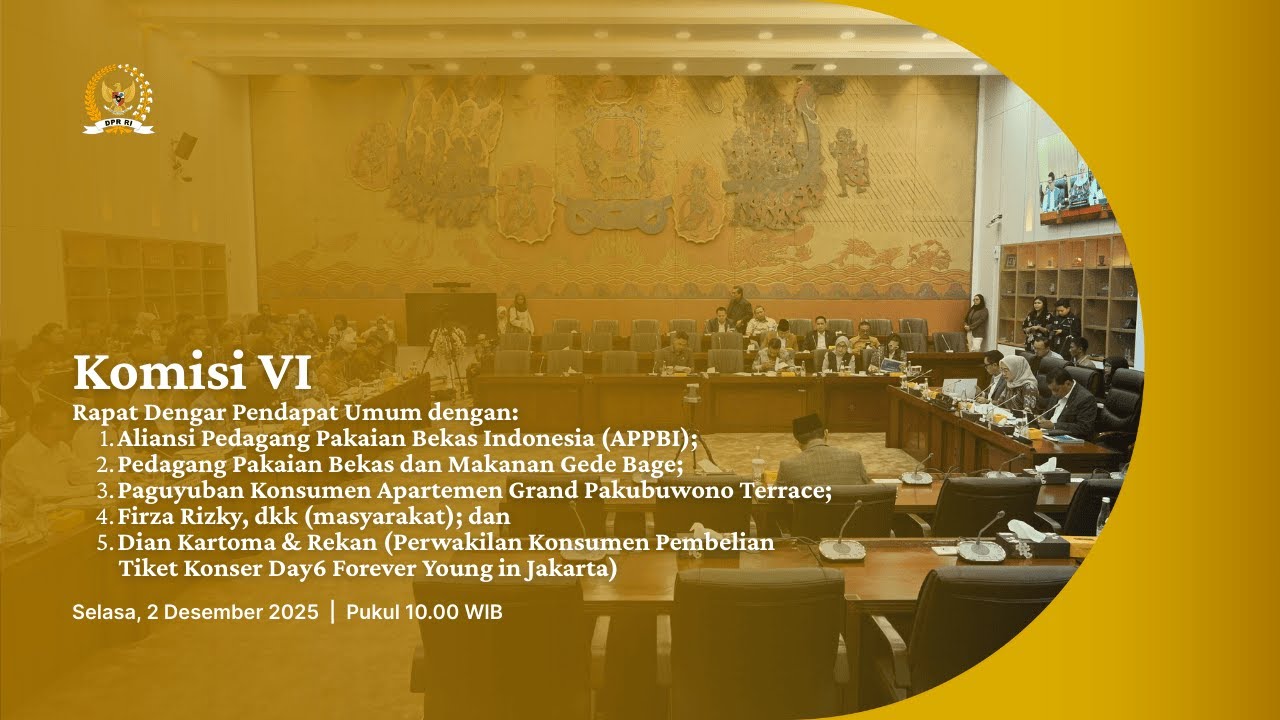 REAKING NEWS - KOMISI VI DPR RI RDPU DGN BEBERAPA ASOSIASI MASYARAKAT MENGENAI PENYAMPAIAN ASPIRASI