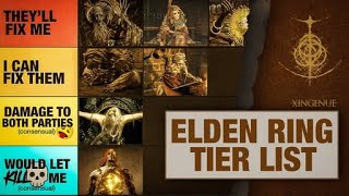 I Can Fix Her Elden Ring Tierlist [Cursed]