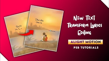 Alight motion Video Editing | Text Transform + Oscillate Effect Editing Alight Motion Lyrics Editing