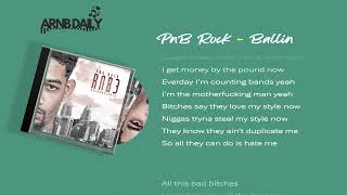 PnB Rock - Ballin ( Lyrics )