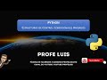 Python Estructuras de control Condicionales anidados (if-else) Ejemplo: Año bisiesto