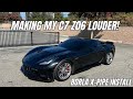 MAKING MY C7 Z06 LOUDER! | BORLA X PIPE INSTALL