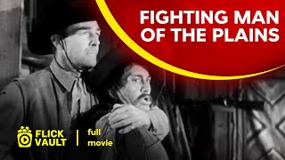 Fighting Man of the Plains | Full HD Movies For Free | Flick Vault screenshot 2