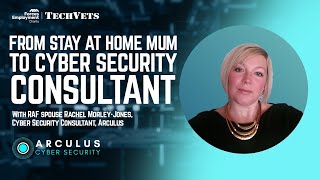 From StayatHome RAF Mum to Cyber Security Expert