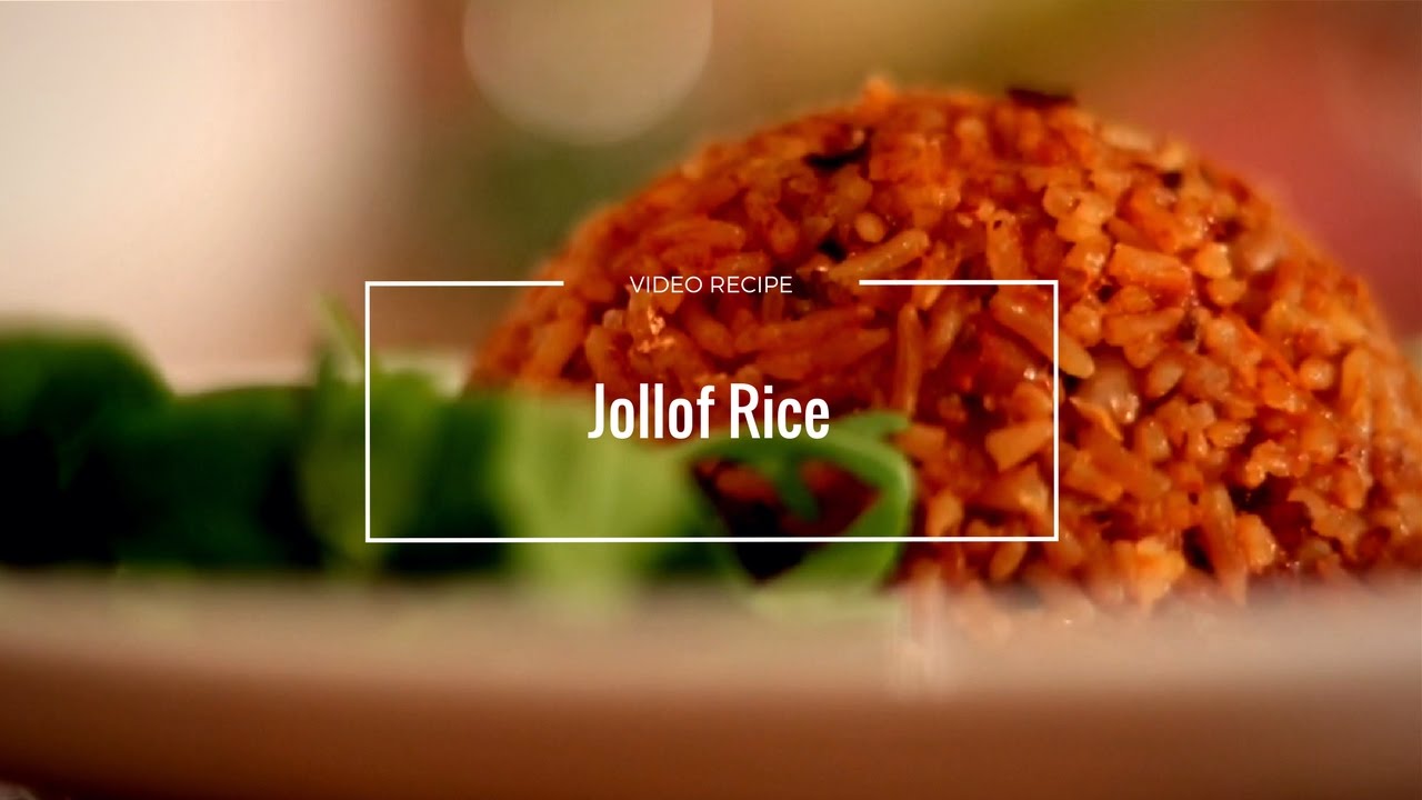 7.JOLLOF RICE RECIPE