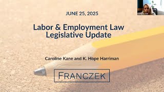 2025 Labor & Employment Law (Illinois) Legislative Update