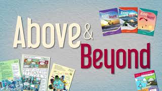 The Above & Beyond series