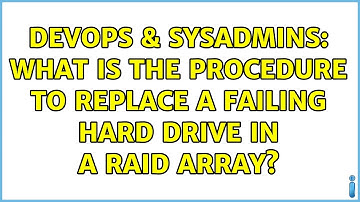 DevOps & SysAdmins: What is the procedure to replace a failing hard drive in a RAID array?