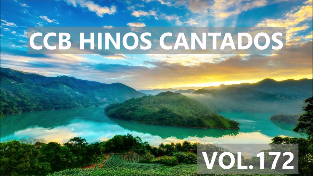 Hinos CCB Cantados - Coletânea de belos hinos Vol.172 