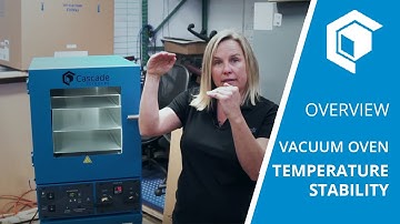 Cascade Vacuum Ovens Temperature Stability Overview