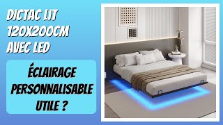 Avis 2026 Dictac Lit 120X200Cm Avec Led. Détails
