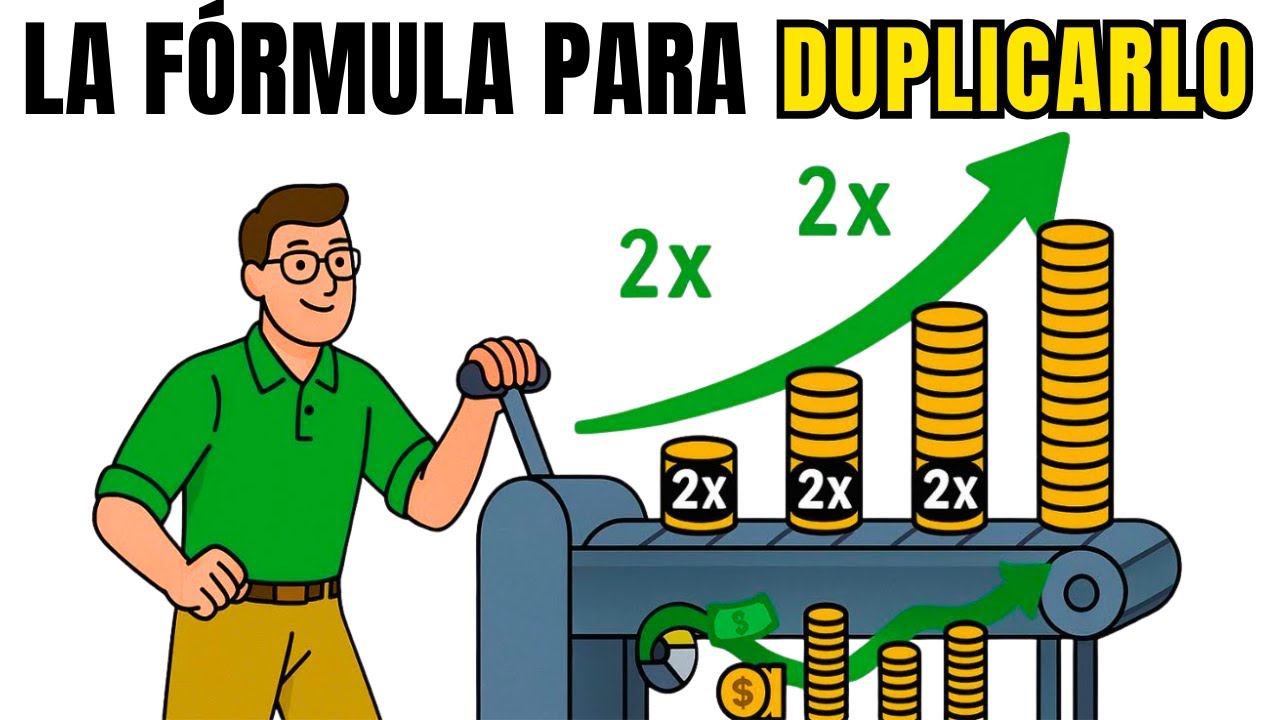 ¿Cómo Duplicar Tu DINERO? La Regla del 72 Explicada