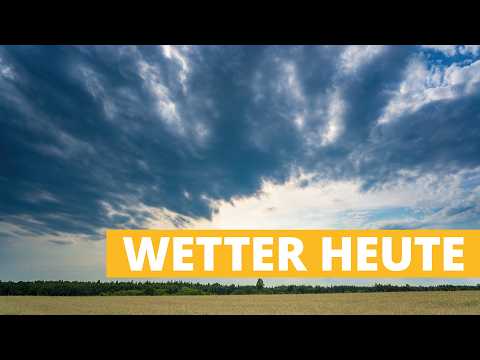 Wetter heute: Hier ziehen nachmittags neue Gewitter auf
