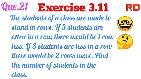 The students of a class are made to stand in rows...|| Class 10 R.D.Sharma Book Question || 👍👍