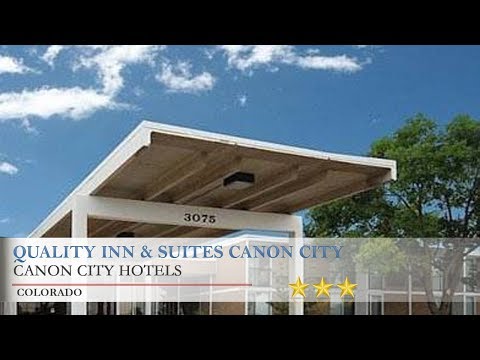 quality-inn-&-suites-canon-city---canon-city-hotels,-colorado